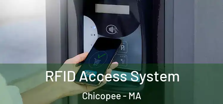 RFID Access System Chicopee - MA