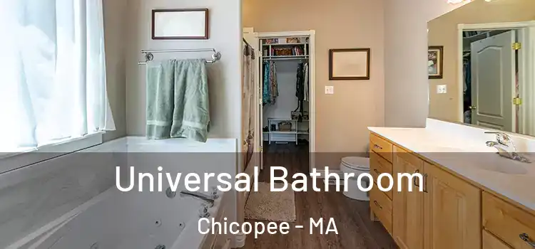 Universal Bathroom Chicopee - MA